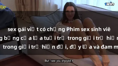 sex gái việt có chồng Phim sex sinh viên: Câu chuyện nóng bỏng của lứa tuổi trẻ trong giới trẻ hiện đại, đầy lửa và đam mê
