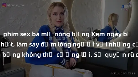 phim sex bà mẹ nóng bỏng Xem ngay bộ phim sex milf hot nhất, làm say đắm lòng người với những cảnh nóng bỏng không thể cưỡng lại. Sự quyến rũ của MILF sẽ khiến bạn mãnh liệt!